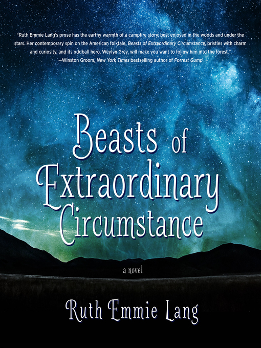 Title details for Beasts of Extraordinary Circumstance by Ruth Emmie Lang - Available